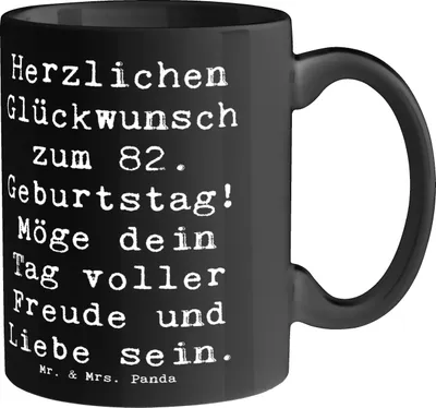 Produktbild von Mr. & Mrs. Panda Becher Spruch 82. Geburtstag - Schwarz - Geschenk, Teetasse, Kaffeepott, individuell, Kaffeetasse, unvergesslicher, Kaffeebecher, Pott, 82 Jahre, Freude