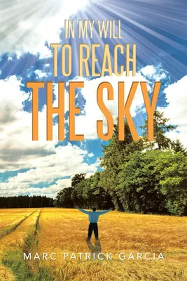 Produktbild von In My Will to Reach the Sky