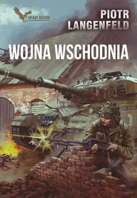 Obrázek produktu pro Wojna Wschodnia. Kroniki