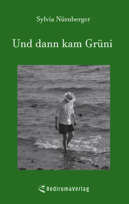 Produktbild von Und dann kam Grüni