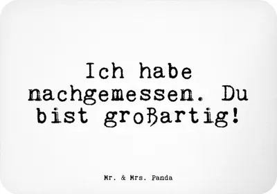 Produktbild von Mr. & Mrs. Panda magnet Ich habe nachgemessen. Du... - Weiß - Geschenk, Kühlschrankmagnet, Sprüche, Spruch Weisheiten Zitate Lustig Weisheit Worte, Notizhalter, Freundin