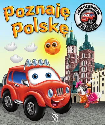 Productafbeelding van Książka dla dzieci Poznaję Polskę Samochodzik Franek