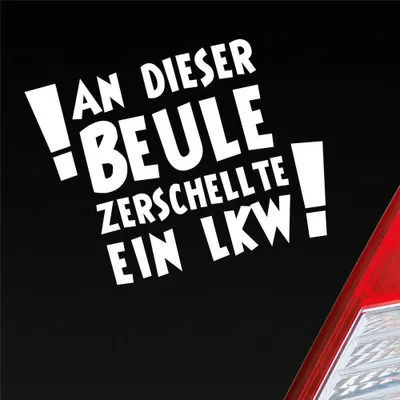 Produktbild von Auto Aufkleber An dieser Beule zerschellte ein LKW! LKW 12x9 cm Weiss Matt Sticker Heckscheibenaufkleber