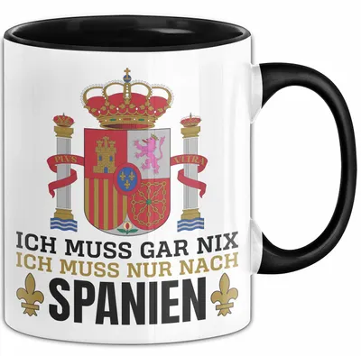 Produktbild von Spanier Tasse Geschenk Ich Brauche Keine Therapie Ich Muss Nur Nach Spanien Geschenkidee Lustig Kaffee-Becher (Schwarz)
