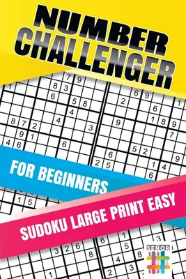 Produktbild von Number Challenger for Beginners Sudoku Large Print Easy