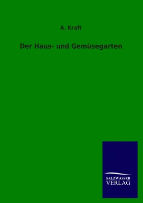 Produktbild von Der Haus- und Gemüsegarten