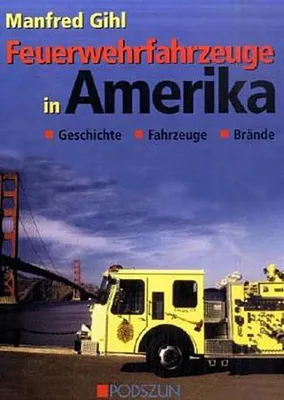 Obrázek produktu pro Feuerwehrfahrzeuge in Amerika