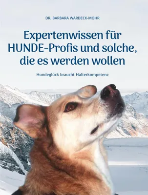 Produktbild von Expertenwissen für Hundeprofis... und solche, die es werden wollen
