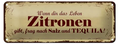 Produktbild von Blechschild Spruch 27x10cm Zitronen gibt frag nach Tequila Dekoration