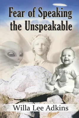 Produktbild von Fear of Speaking the Unspeakable
