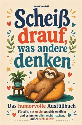 Produktbild von Scheiß drauf was andere denken