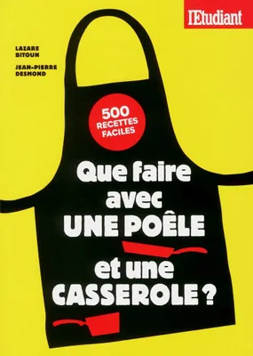 Produktbild von Que faire avec une poele et une casserole ?