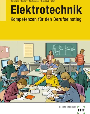 Produktbild von Elektrotechnik - Kompetenzen für den Berufseinstieg