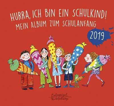 Produktbild von Hurra, ich bin ein Schulkind! 2019