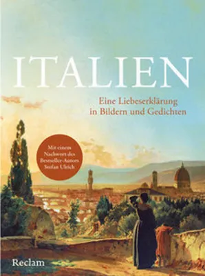 Zdjęcie produktu dla Italien. Eine Liebeserklärung in Bildern und Gedichten