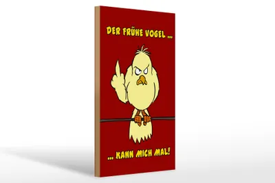 Produktbild von Holzschild Spruch 20x30cm Der frühe Vogel kann mich mal