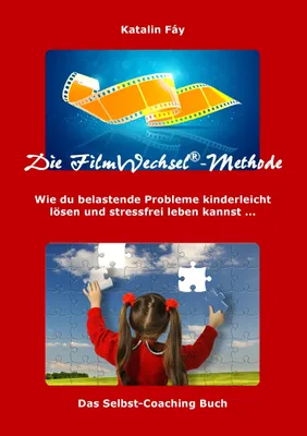 Produktbild von Die FilmWechsel®-Methode