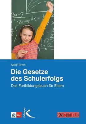 Produktbild von Die Gesetze des Schulerfolgs