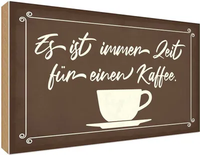 Produktbild von vianmo Holzschild 30x40 cm ist immer Zeit für einen Kaffee Spruch Zitat