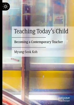 Obrázek produktu pro Teaching Today's Child