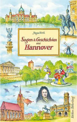 Produktbild von Sagen und Geschichten aus Hannover
