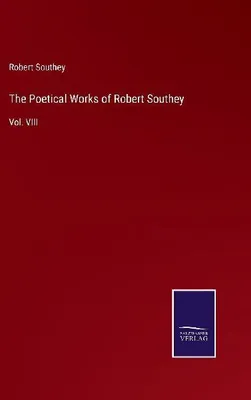 Produktbild von The Poetical Works of Robert Southey