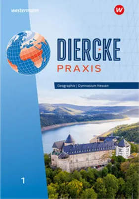 Produktbild von Diercke Praxis SI 1. Schulbuch. Arbeits- und Lernbuch: Für Gymnasien in Hessen