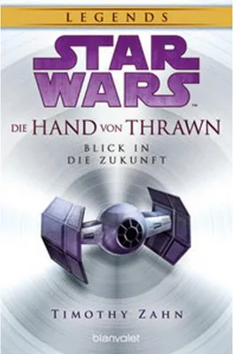 Zdjęcie produktu dla Star Wars(TM) Die Hand von Thrawn - Blick in die Zukunft