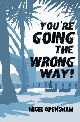 Produktbild von You're Going the Wrong Way!