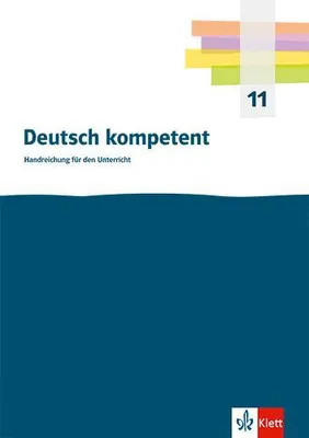 Produktbild von Deutsch kompetent 11. Einführungsphase Gymnasium
