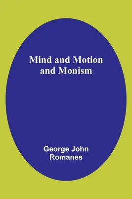 Produktbild von Mind and Motion and Monism