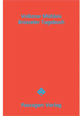 Produktbild von Mühleis, V: Brüsseler Tagebuch