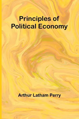 Produktbild von Principles of Political Economy