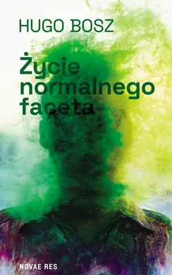 Produktbild von Życie normalnego faceta - opowieść o dorastaniu