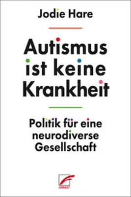 Image de Autismus ist keine Krankheit
