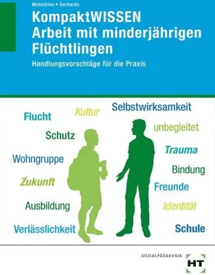 Obrázek produktu pro KompaktWISSEN Arbeit mit minderjährigen Flüchtlingen