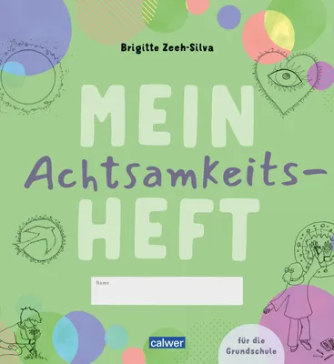 Produktbild von Mein Achtsamkeitsheft für die Grundschule
