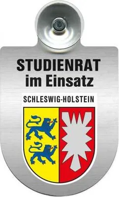 Produktbild von Einsatzschild mit Saugnapf - Studienrat im Einsatz - incl. Regionenwappen nach Wahl 393877 Color - Region Schleswig-Holstein
