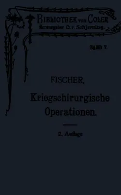 Obrázok produktu pre Leitfaden der kriegschirurgischen Operations- und Verbandstechnik