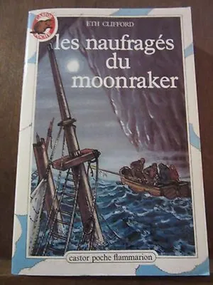 Image de Les Naufragés du moonraker