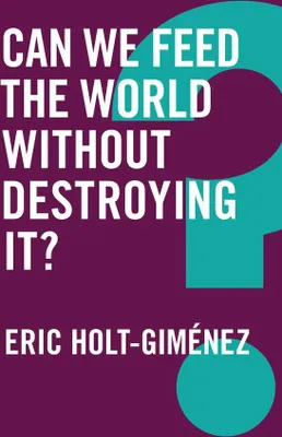 Produktbild von Can We Feed the World Without Destroying It?