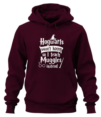 Produktbild von Hogwarts wasn't hiring Muggle Zauberer Lehrer Halloween Hoodie Kapuzenpullover, Burgundy, M