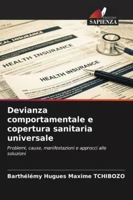 Produktbild von Devianza comportamentale e copertura sanitaria universale