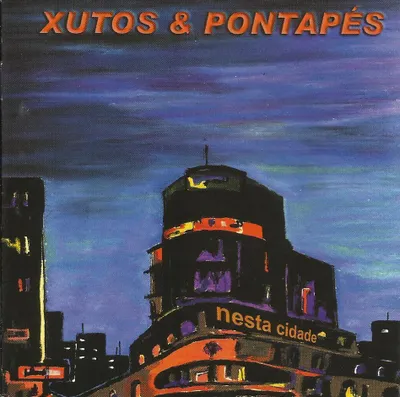 Productafbeelding van XUTOS & PONTAPES - Nesta Cidade [CD]