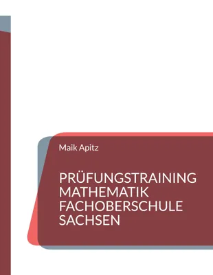 Produktbild von Prüfungstraining Mathematik Fachoberschule Sachsen