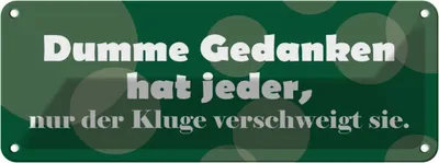 Produktbild von vianmo Blechschild 10x27 cm Dumme Gedanken hat jeder Dekoration Spruch Zitat
