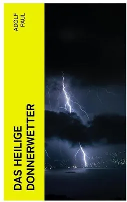 Zdjęcie produktu dla Das heilige Donnerwetter