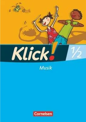 Obrázok produktu pre Klick! Musik 1./2. Schuljahr. Schülerbuch. Westliche Bundesländer