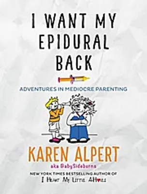 Produktbild von I Want My Epidural Back