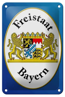 Produktbild von Blechschild Spruch 12x18cm Freistaat Bayern Wappen